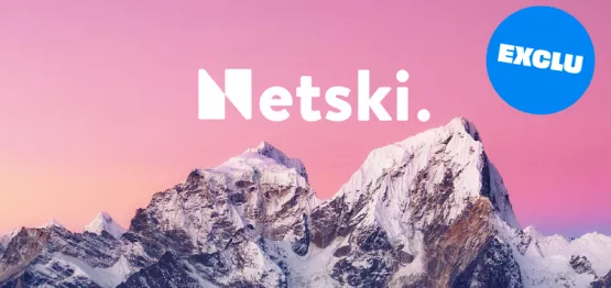 netski-exclu